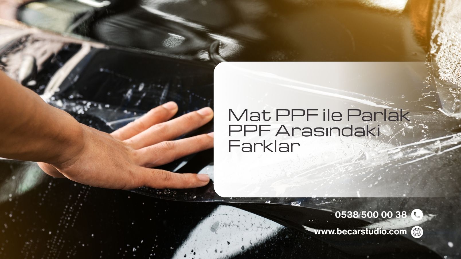 Mat PPF ile Parlak PPF Arasındaki Farklar