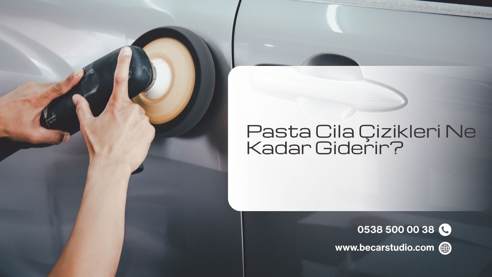 Pasta Cila Çizikleri Ne Kadar Giderir?