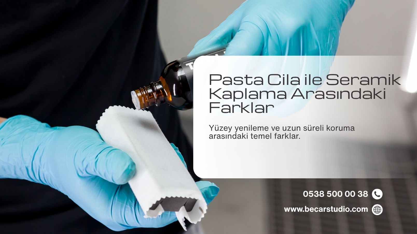 Pasta Cila ile Seramik Kaplama Arasındaki Farklar