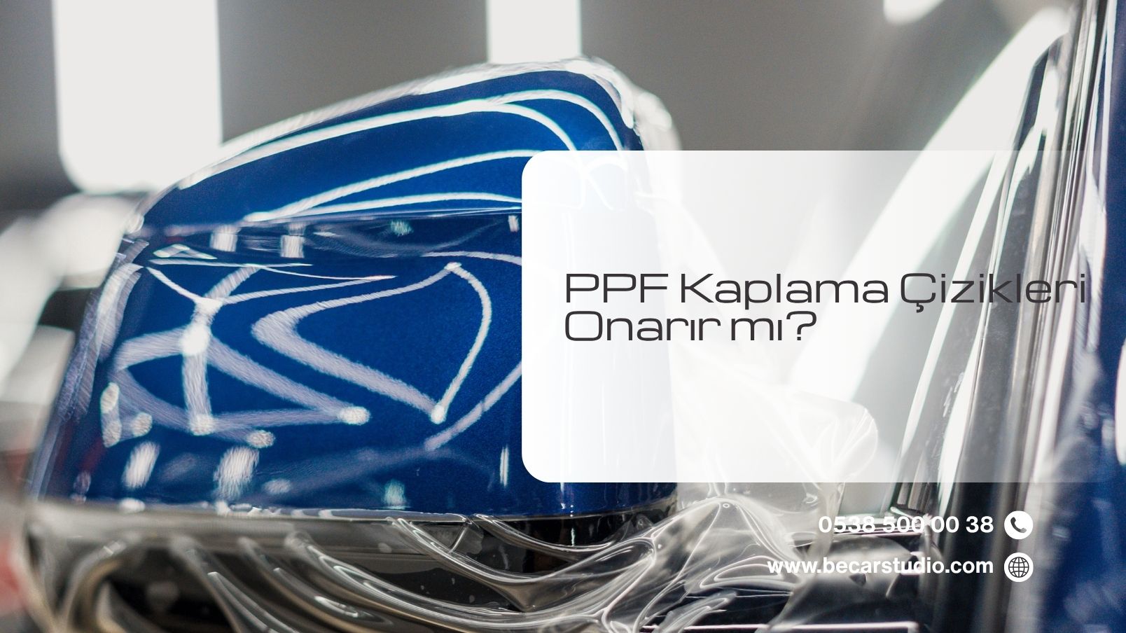 PPF Kaplama Çizikleri Onarır mı?
