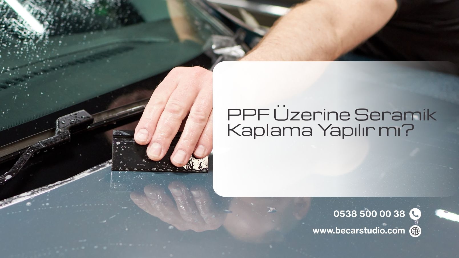 PPF Üzerine Seramik Kaplama Yapılır mı?