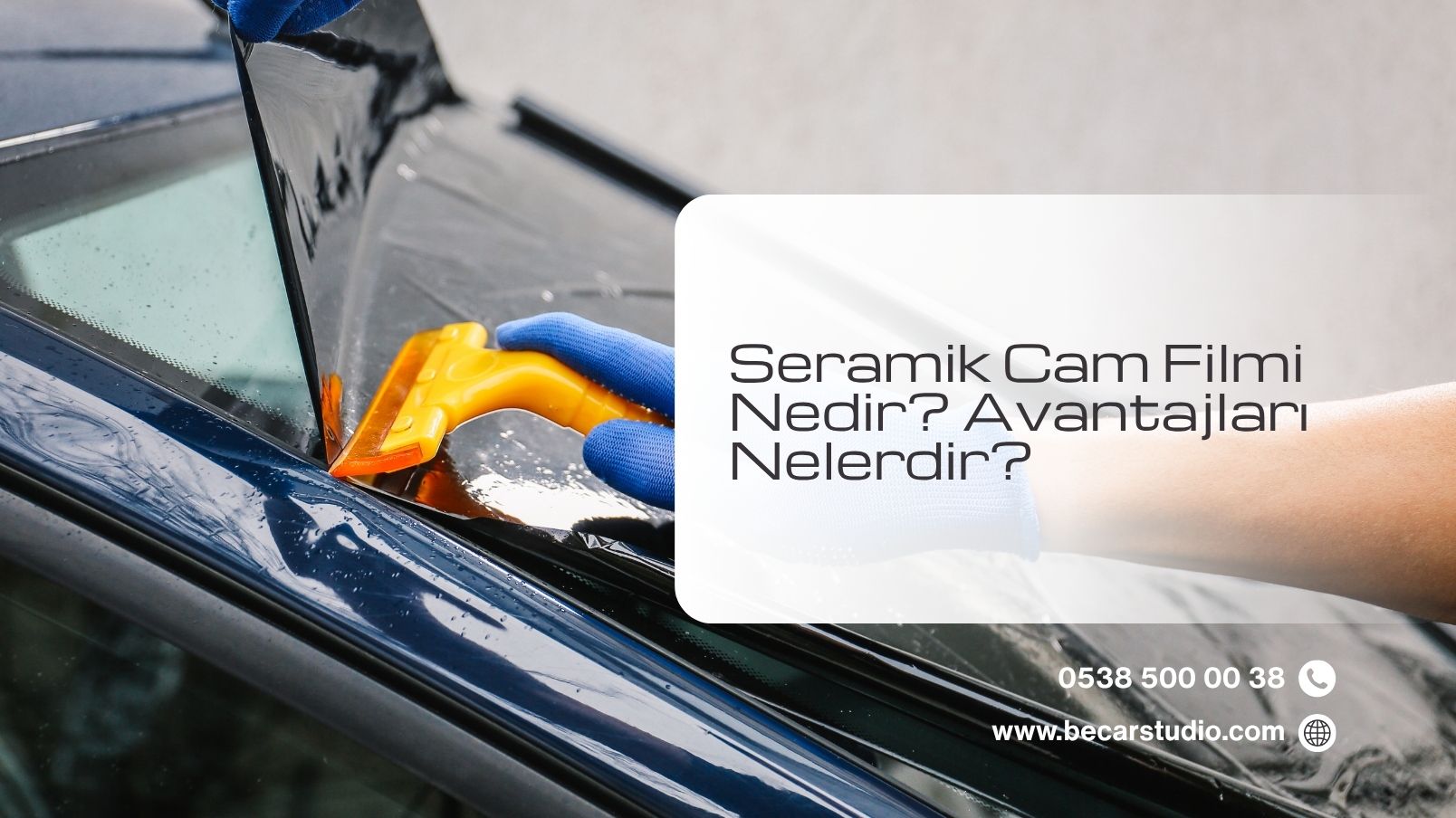 Seramik Cam Filmi Nedir? Avantajları Nelerdir?