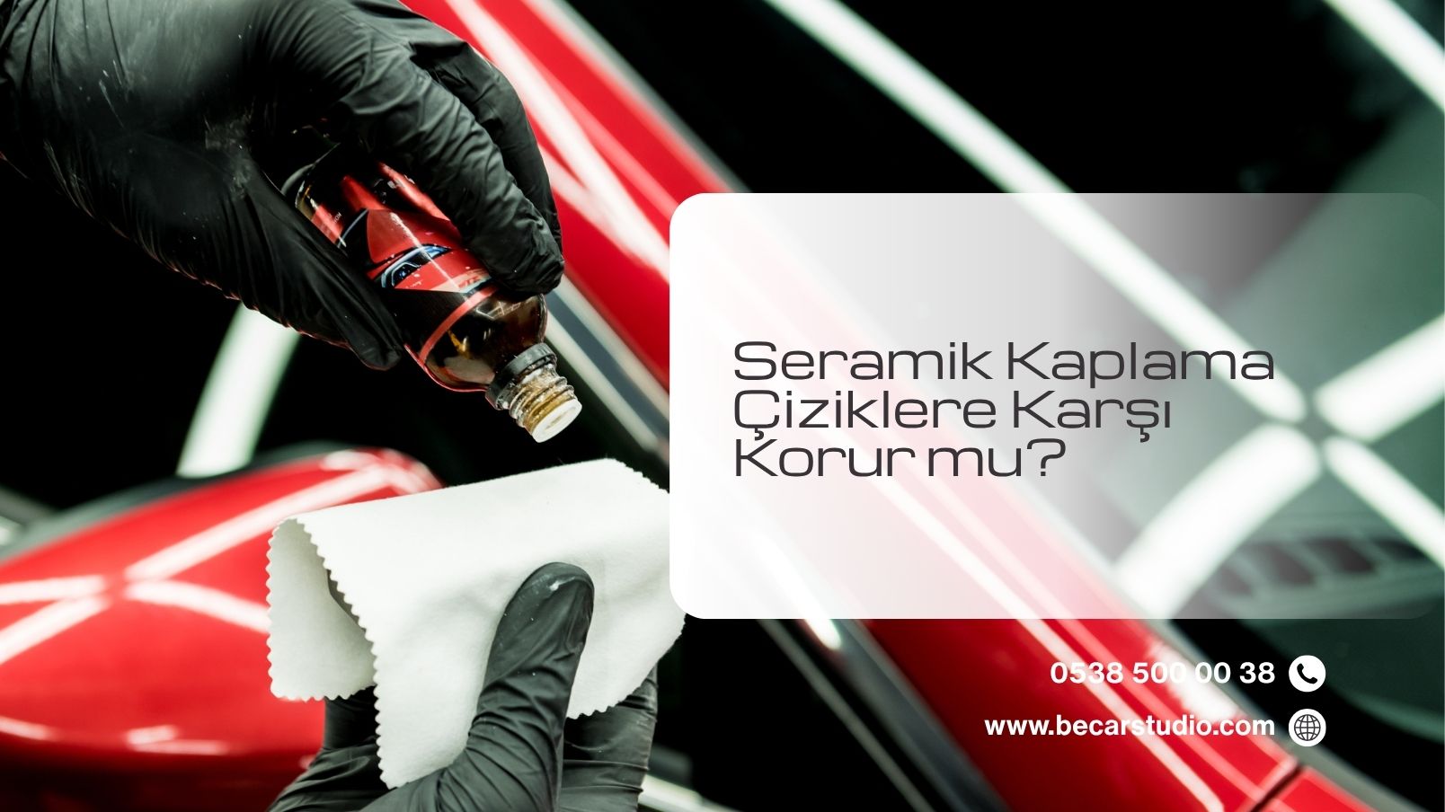 Seramik Kaplama Çiziklere Karşı Korur mu?